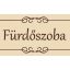 Fürdőszoba felirat ajtóra, színes alapon