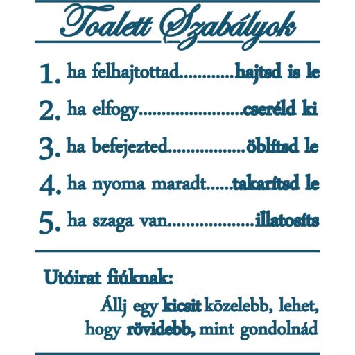 Toalett szabályok, vicces falmatrica