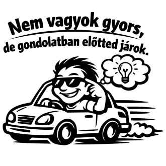 Gondolatban előtted járok, vicces matrica autóra