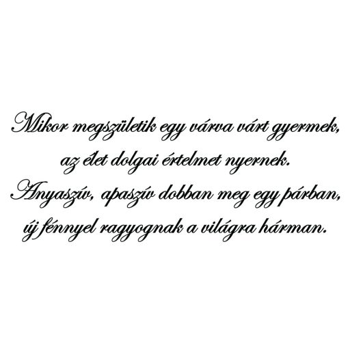 Mikor megszületik..., verses falmatrica