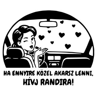 Hívj randira, mókás autómatrica
