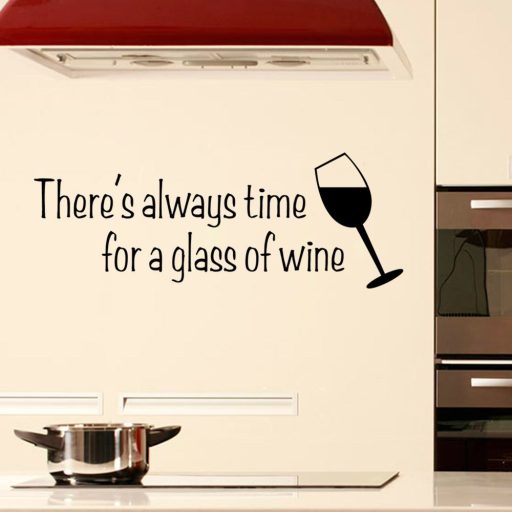 Mindig van idő egy pohár borra, falmatrica
