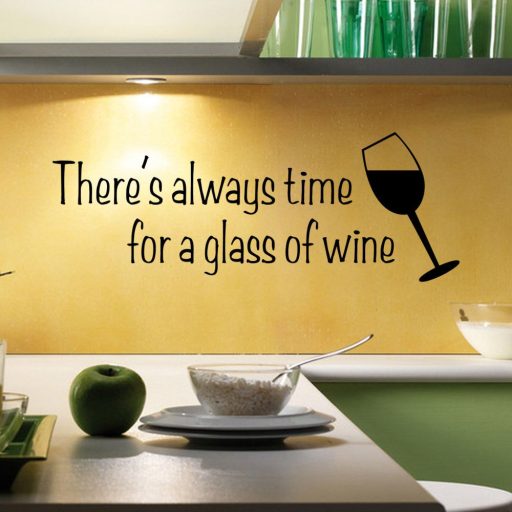 Mindig van idő egy pohár borra, falmatrica