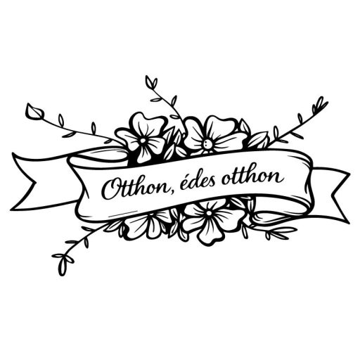 Otthon, édes otthon - ablakmatrica felirattal