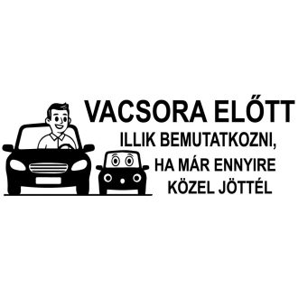 Vacsora előtt, vicces autómatrica
